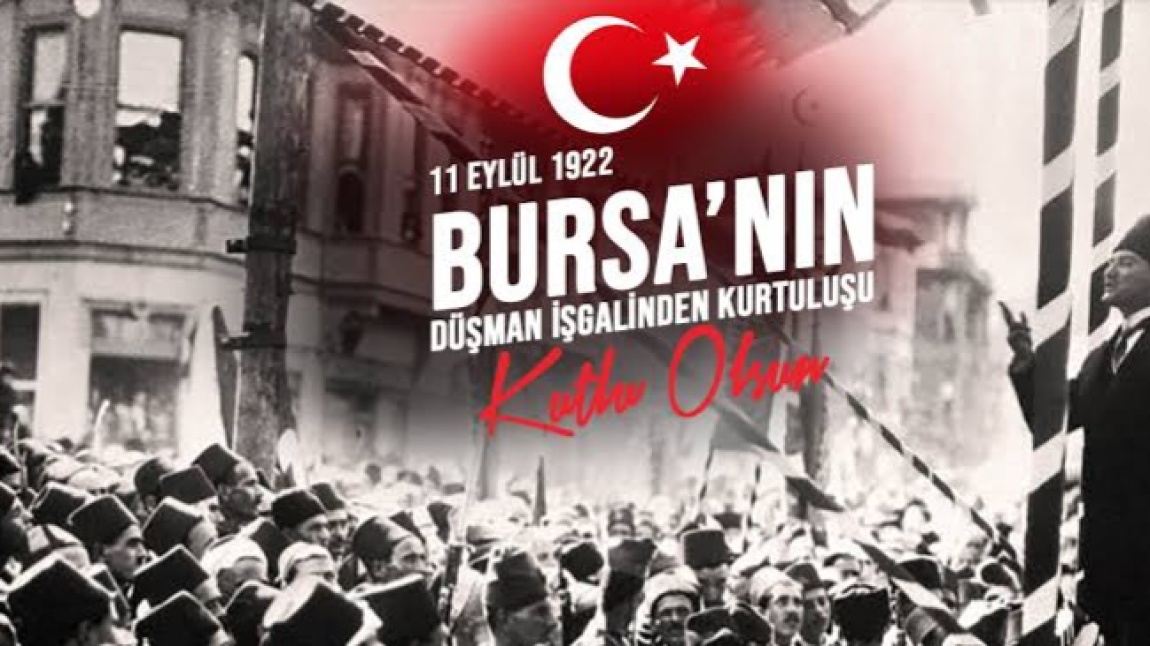 Bursa'mızın Düşman İşgalinden Kurtuluşunun 101. Yıldönümünü